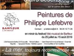 photo de « Clairs déserts », et « La mer… », expositions de peinture de Philippe Lefebvre pendant le festival l’Été musical de Barfleur